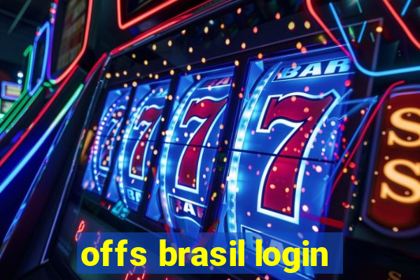 offs brasil login